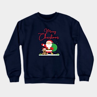 Merry Christmas from santa Crewneck Sweatshirt